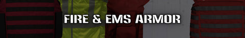 Body Armor for Fire & EMS